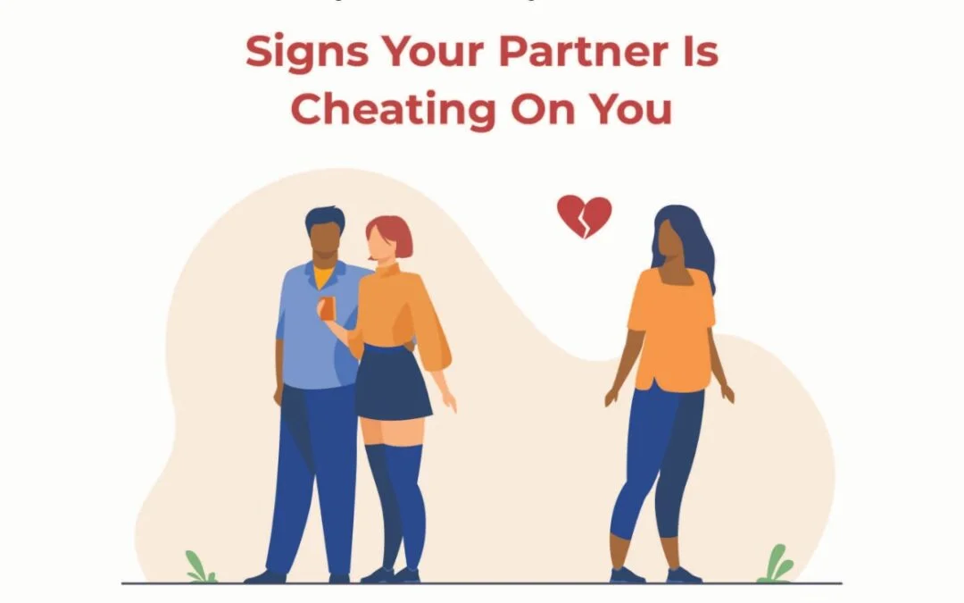 Signs Your Partner Is Cheating On You 4679