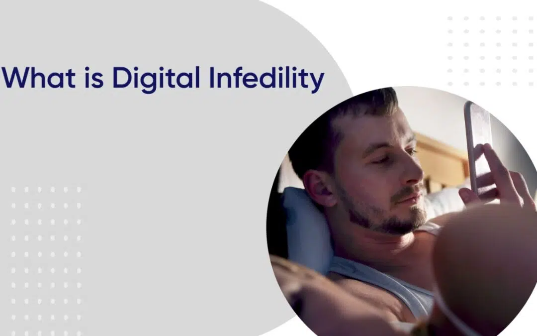 What Is Digital Infidelity