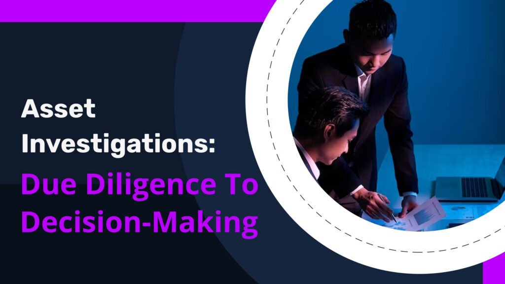 Asset Investigations