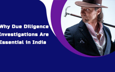 Why Due Diligence Investigations Are Essential In India