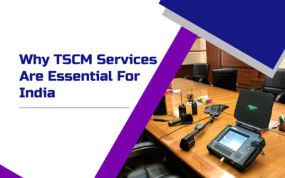 Why TSCM Services Are Essential For Your Security In India