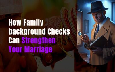 How Family Background Checks Can Strengthen Your Marriage