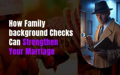 How Family Background Checks Can Strengthen Your Marriage